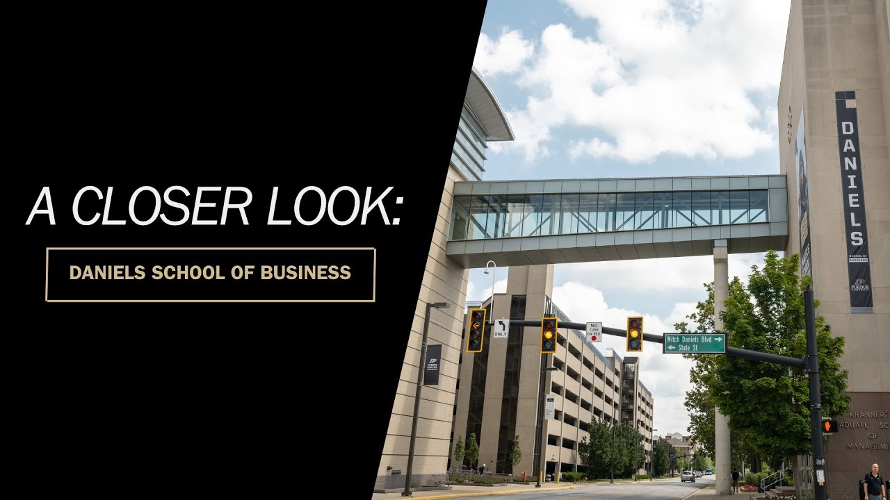 A Closer Look at the Daniels School of Business