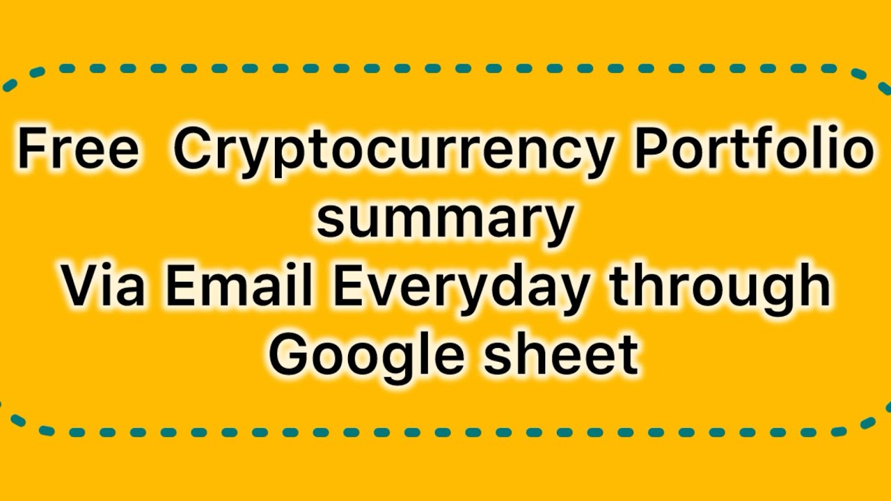 Free CryptoCurrency Portfolio Tracker on Google Sheets