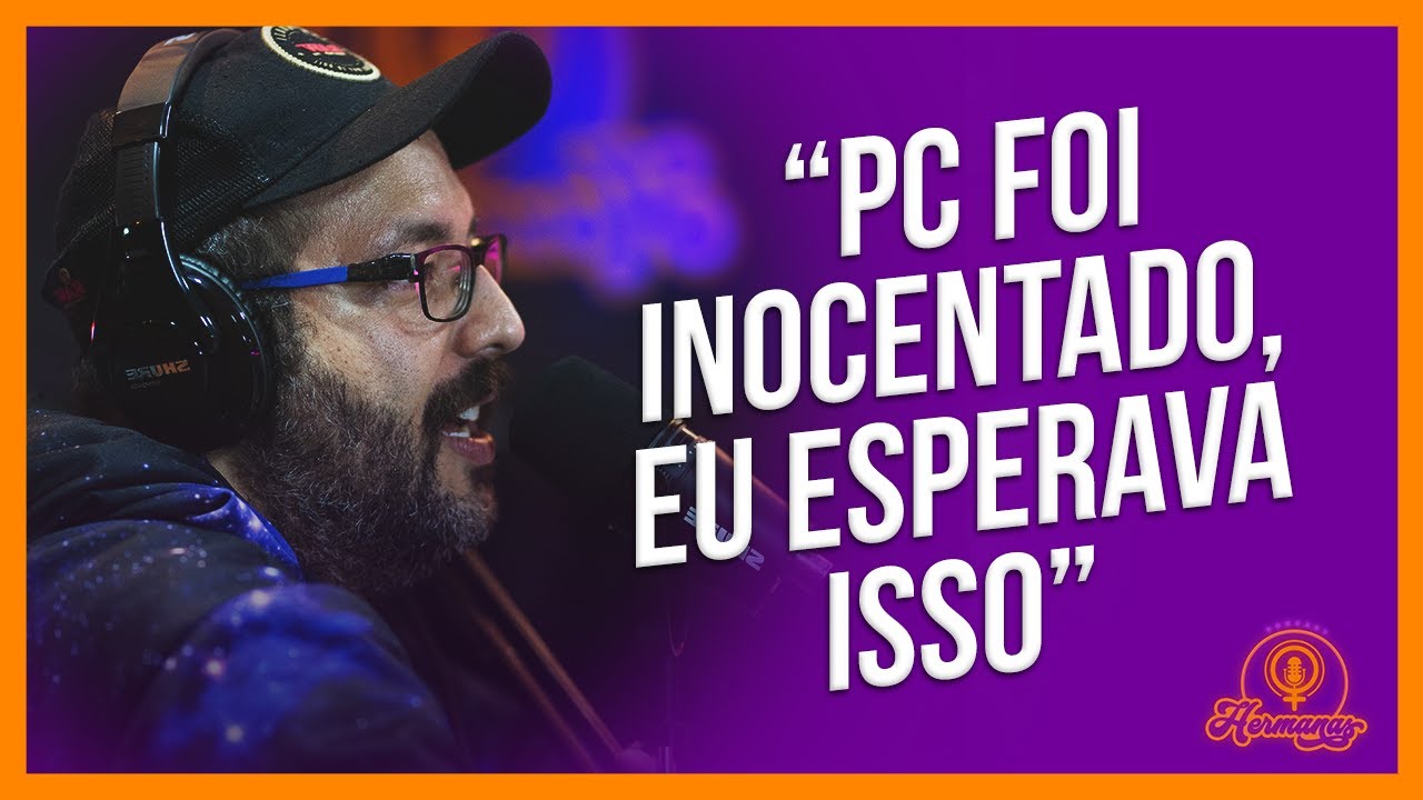 Pc foi inocentado, eu esperava isso