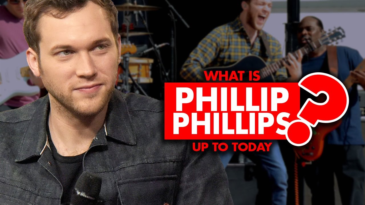 🌟 What is Phillip Phillips up to today? 🎤👨‍🎤🤑