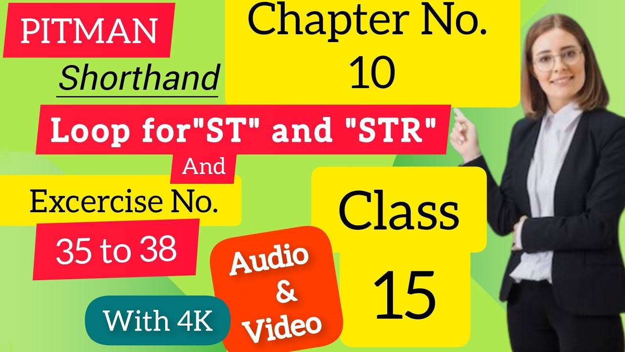 Shorthand Course English|Chapter 10| Class 15| Loop for "ST" "SD" "ZD" And "STR" with
