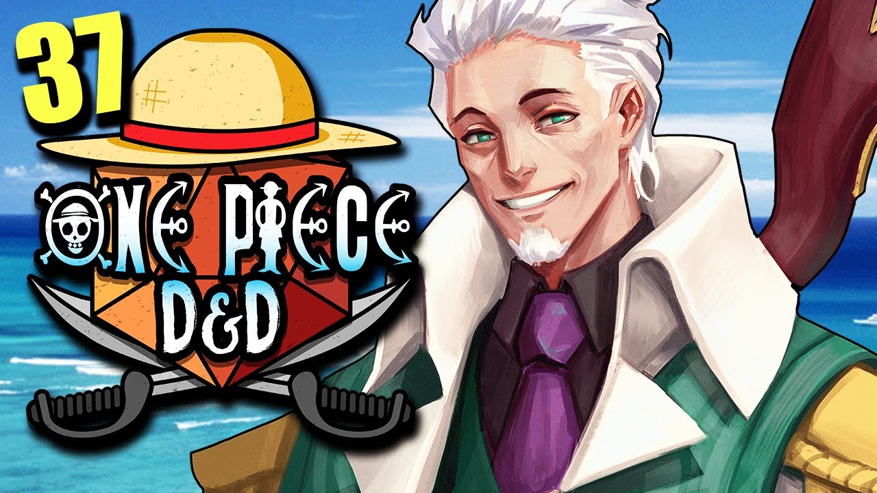 ONE PIECE D&D #37 | 