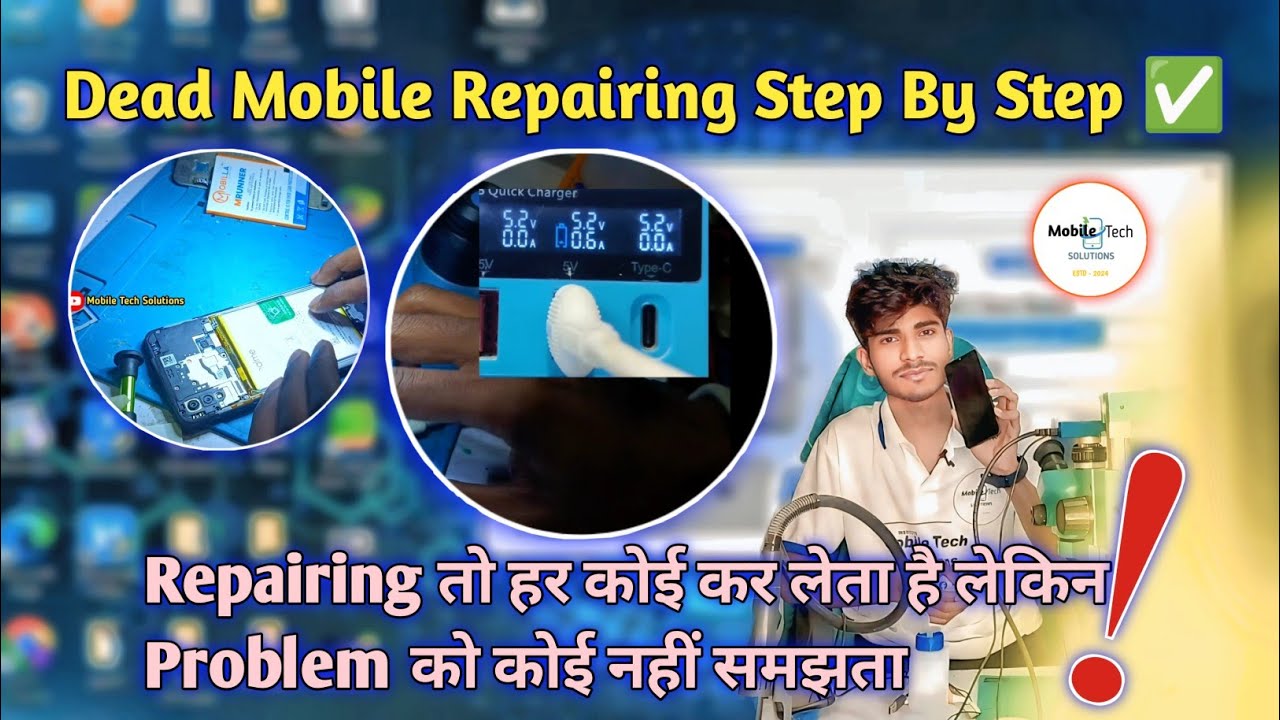 2025 dead mobile Repairing Easy Ways✅| Dead Mobile Repairing Step by Step ✅ | Mobile Tech Solutions