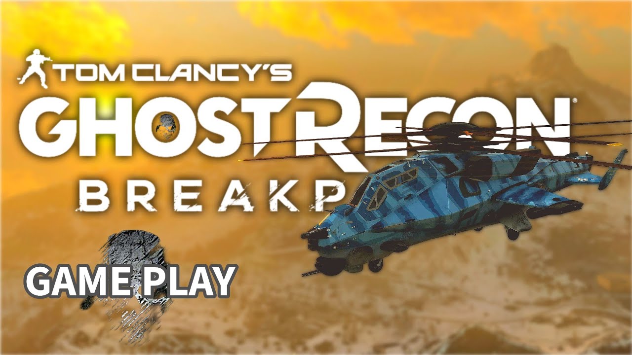 GHOST RECON BREAKPOINT-Game Play