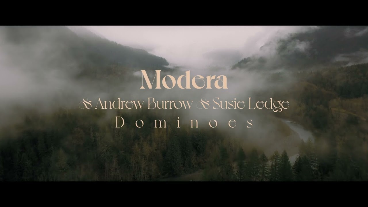 Modera & Andrew Burrow & Susie Ledge - Dominoes