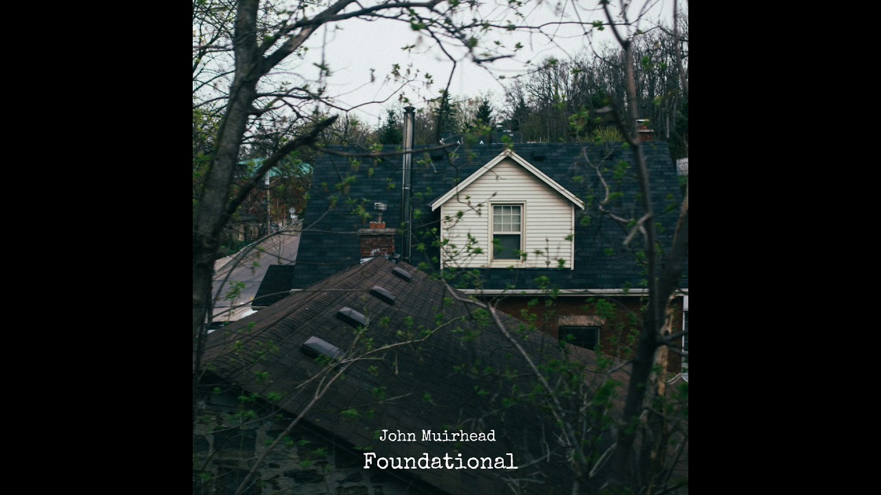 John Muirhead - Foundational
