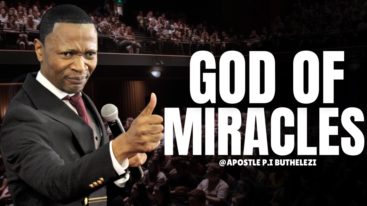 Message title : God of miracles | 13 February 2026 | @Apostle_PI_Buthelezi
