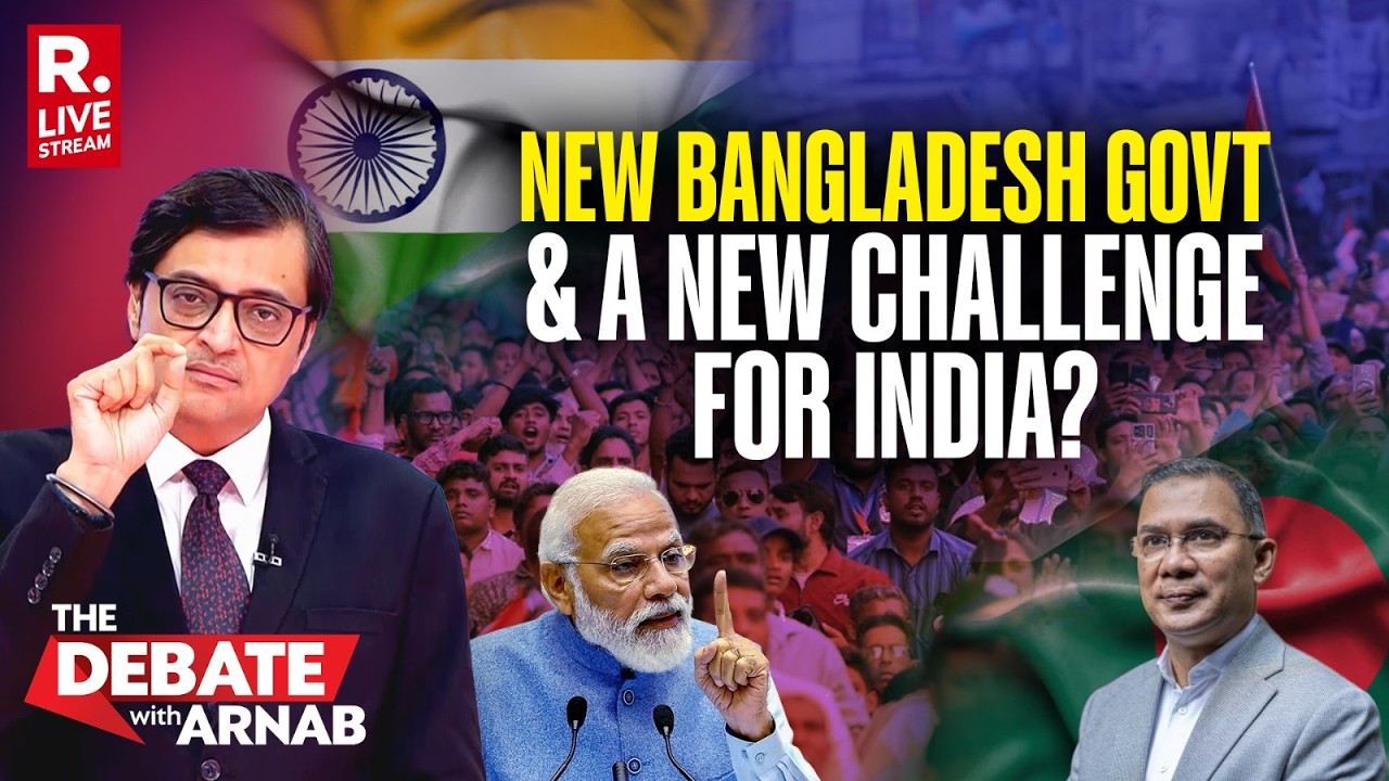 Debate With Arnab LIVE: Challenges Before India As Bangladesh Elects Tarique Rahman's Party