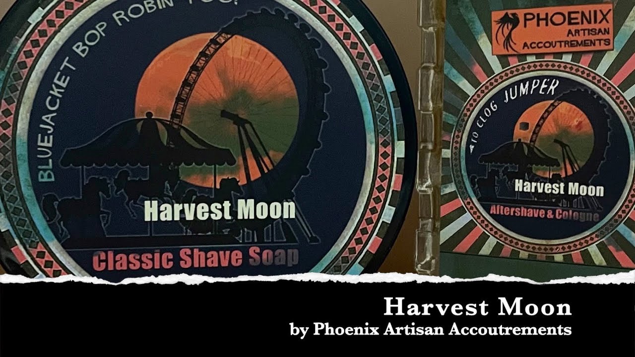Harvest Moon by Phoenix Artisan Accoutrements - Wet Shaving/ Παραδοσιακό Ξύρισμα