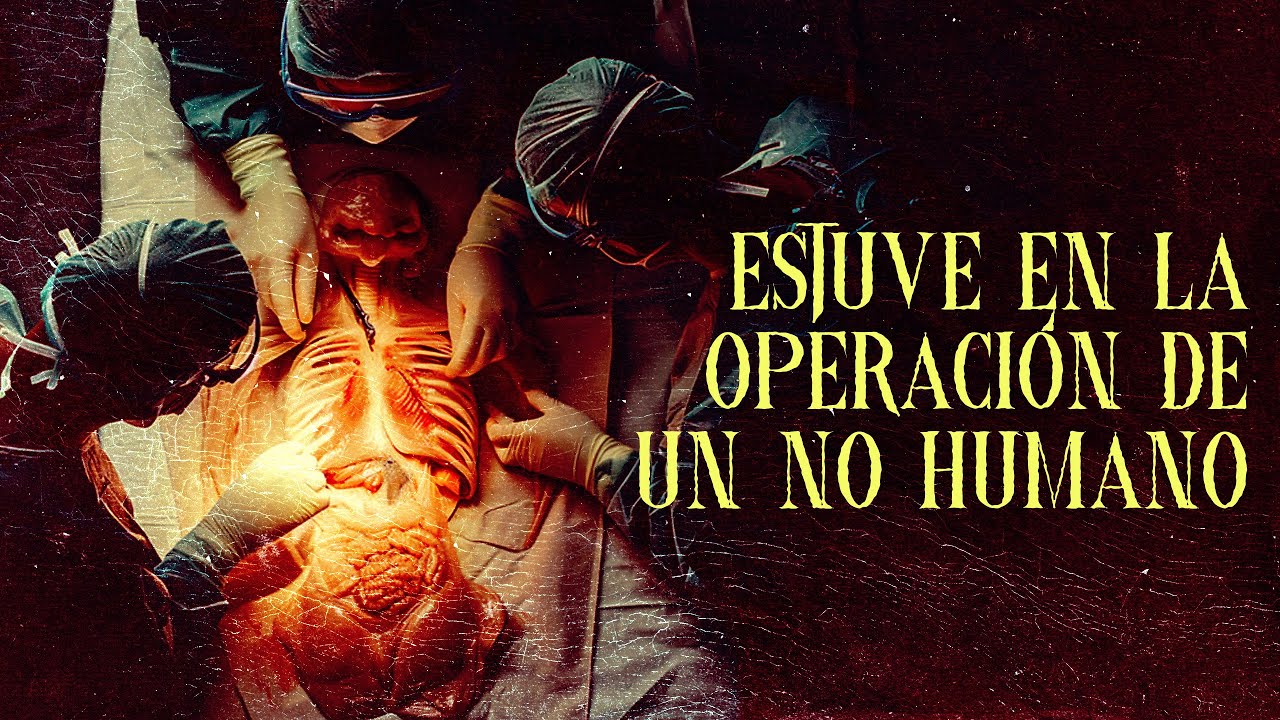 ESTUVE EN LA OPERACI&Oacute;N DE UN NO HUMANO (Relatos De Militares)