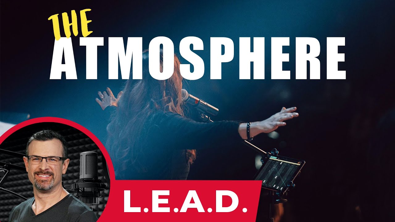 The Atmosphere ─ L.E.A.D. by Jim Staley