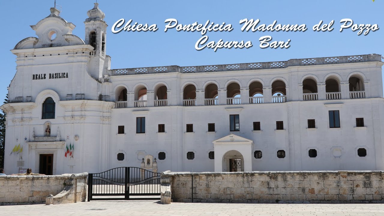 Chiesa Madonna del Pozzo Capurso  Bari Puglia 50fps