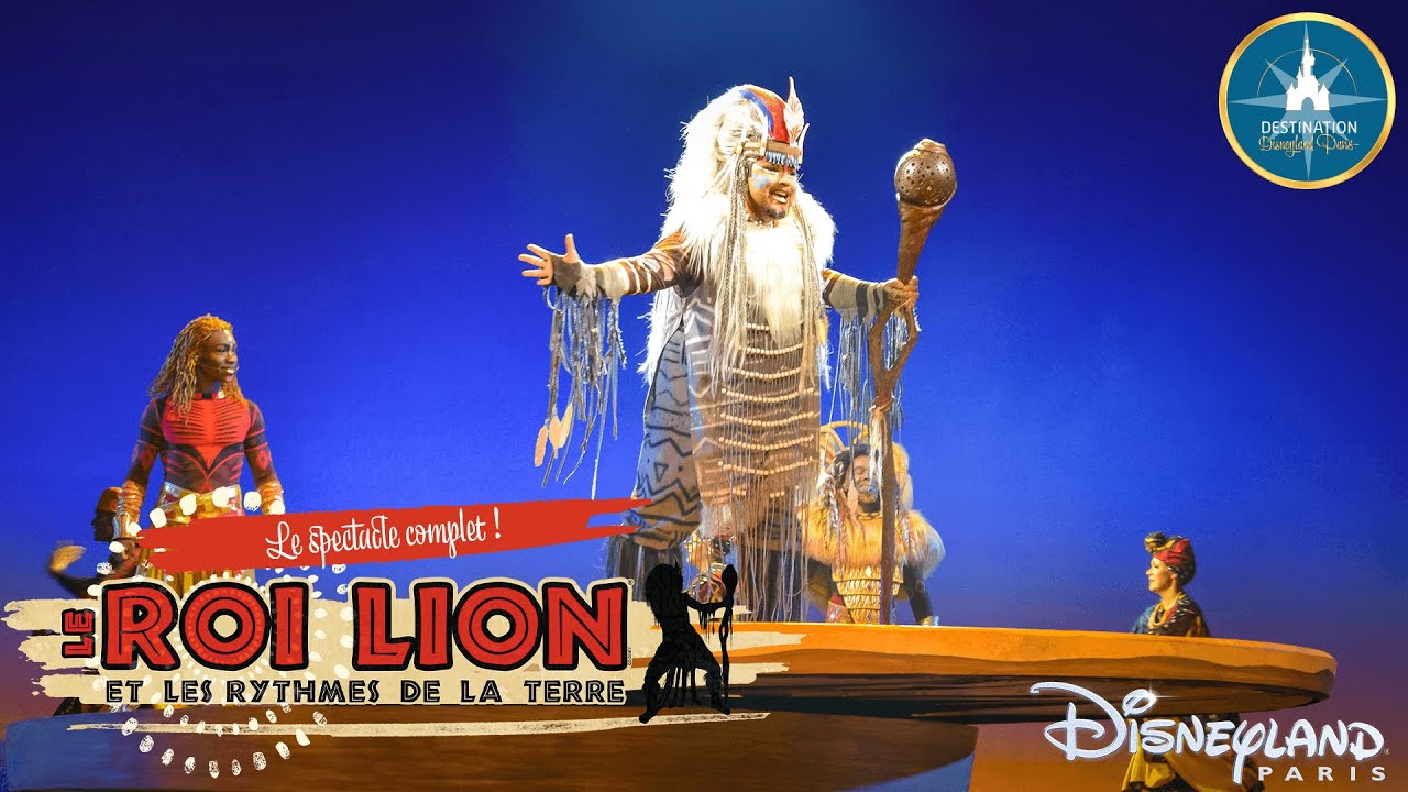 [4K] The Lion King Rhythms of the Pride Lands - Le Roi Lion et les Rythmes de la Terre | Complet !