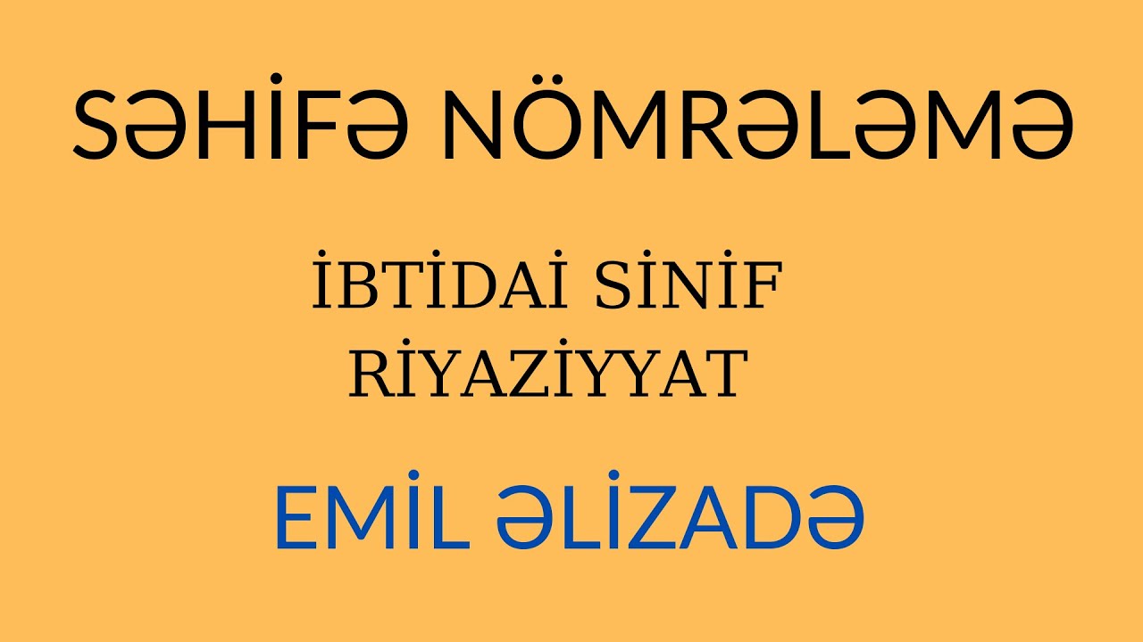 Səhifə Nömrələmə - İbtidai Riyaziyyat və Magistratura MƏNTİQ  (MİQ ; SERTİFİKASİYA)