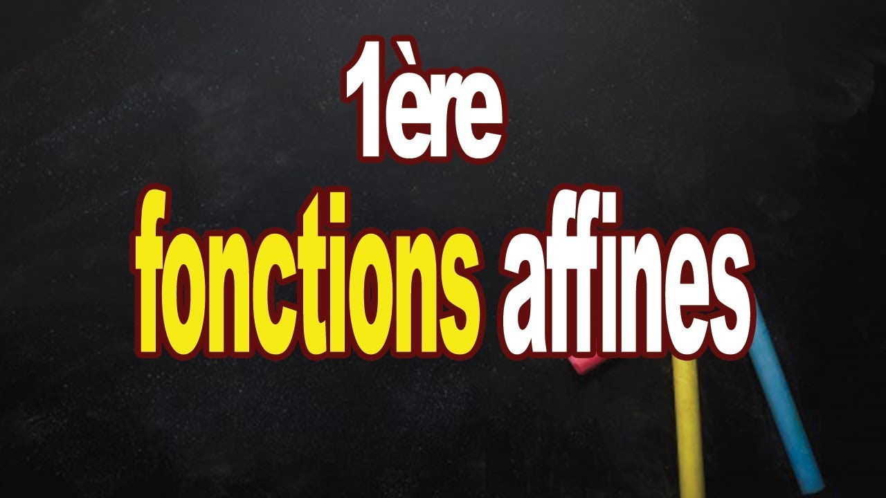 exercice fonctions affines 1ere année