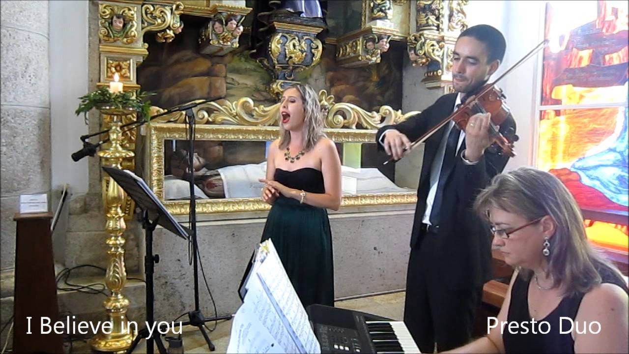 I believe in you | Presto Duo