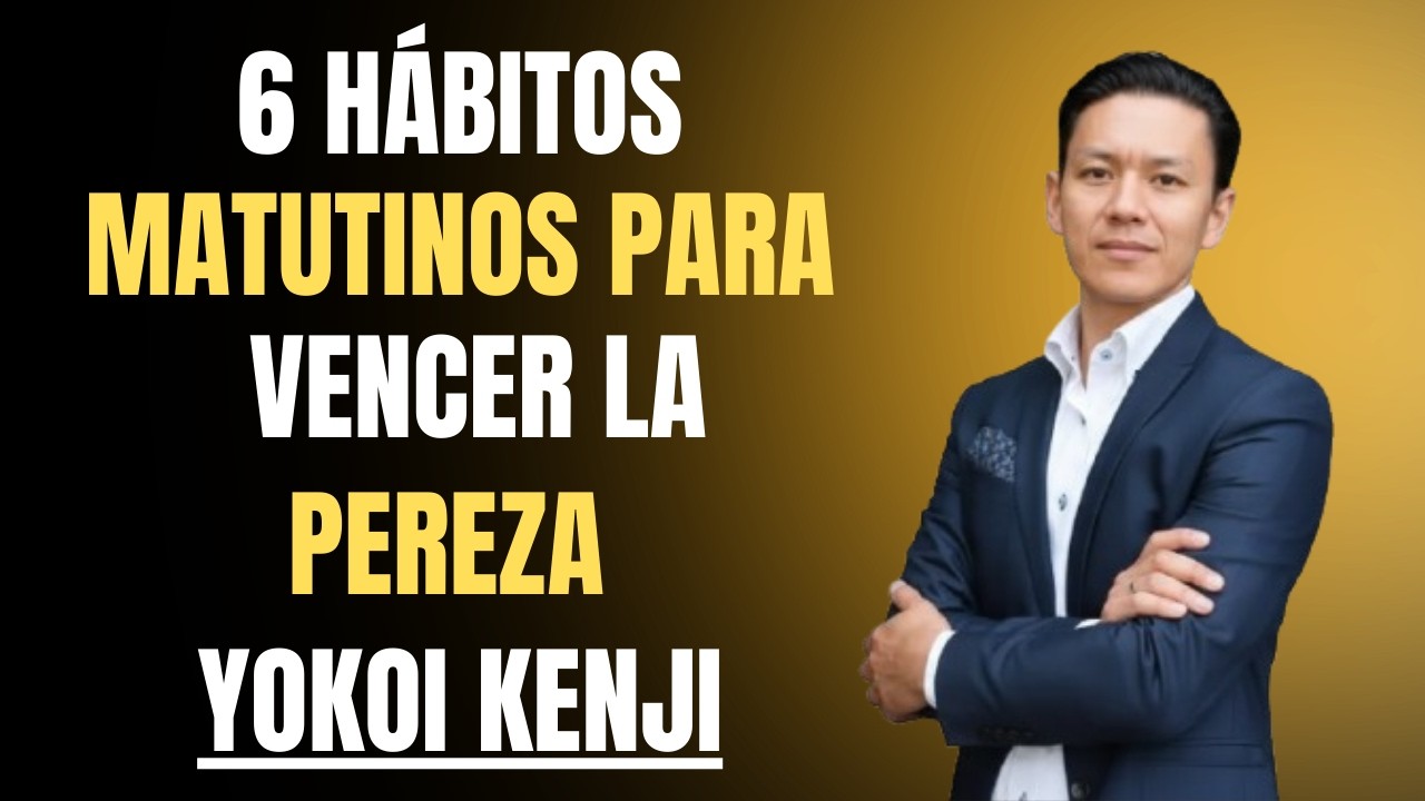6 Hábitos Matutinos Para Vencer la Pereza y Activar Tu Máximo Potencial