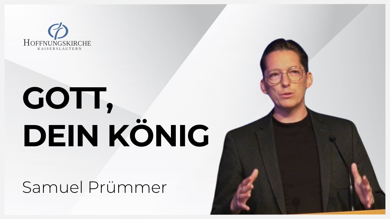 Gott, dein König | Psalm 145 | Samuel Prümmer