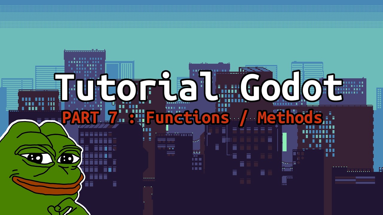Functions/Methods | Tutorial scripting Godot part 7