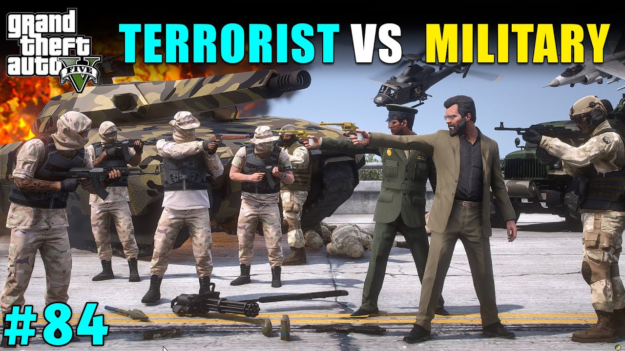 MICHAEL'S MILITARY VS TERRORIST | GTA 5 GAMEPLAY #84