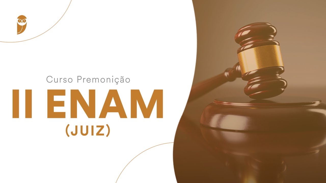 Curso Premonição - II ENAM (Juiz)