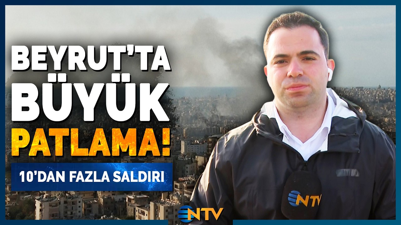 Son Dakika: Beyrut'ta Büyük Bir Patlama Gerçekleşti | NTV