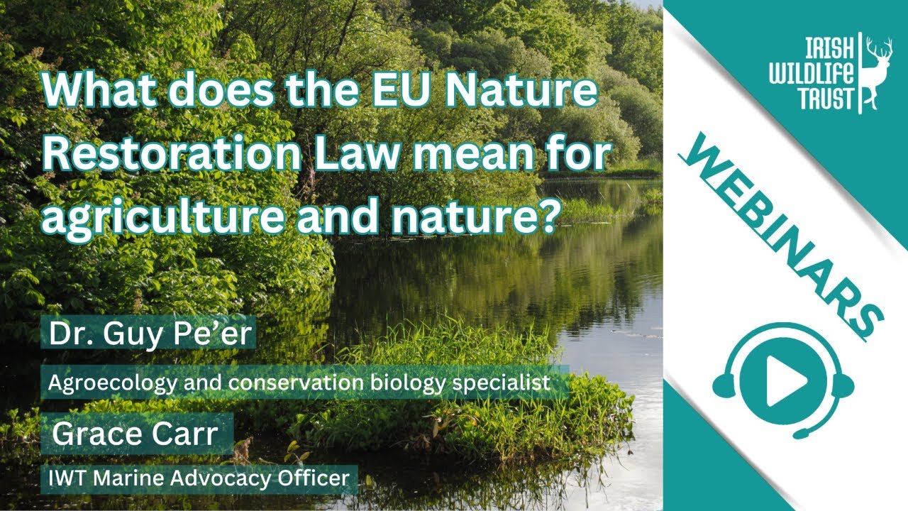 What does EU Nature Restoration Law mean for agriculture and nature? | Webinar with Dr. Guy Pe'er
