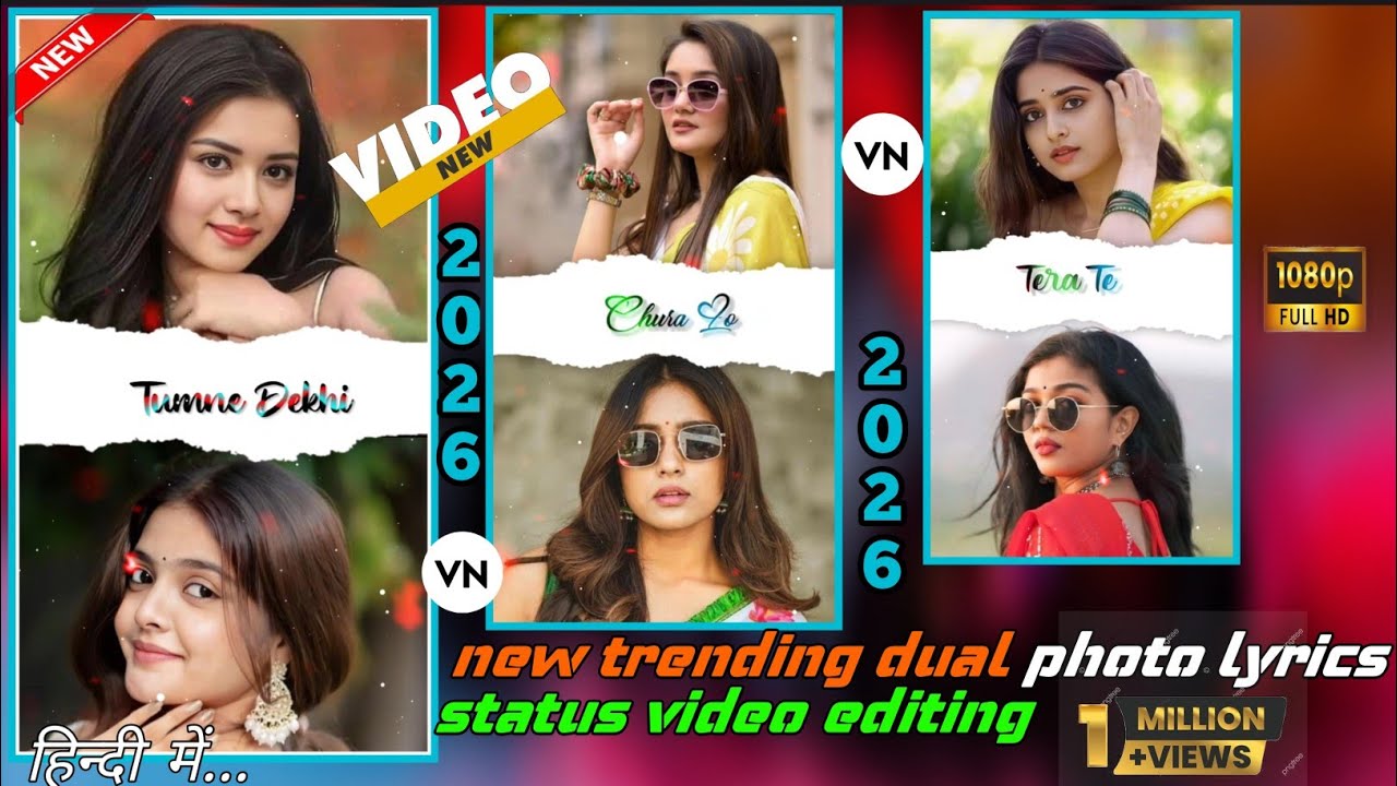 VN App Se Trending Dual Photo Lyrics Status Video Editing | VN New Status Editing 2026