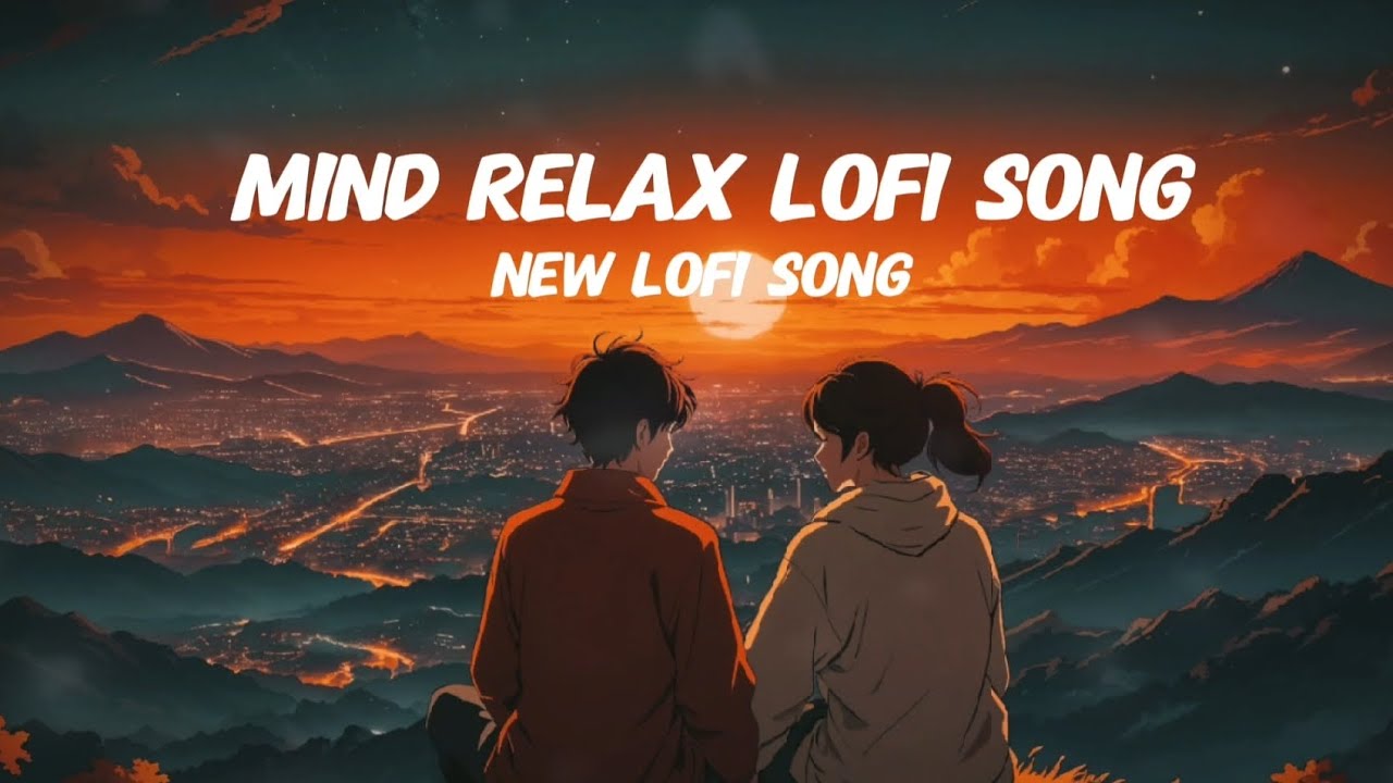 Mind relax lofi song ✨ new lofi song bollywood song by midnight waves 