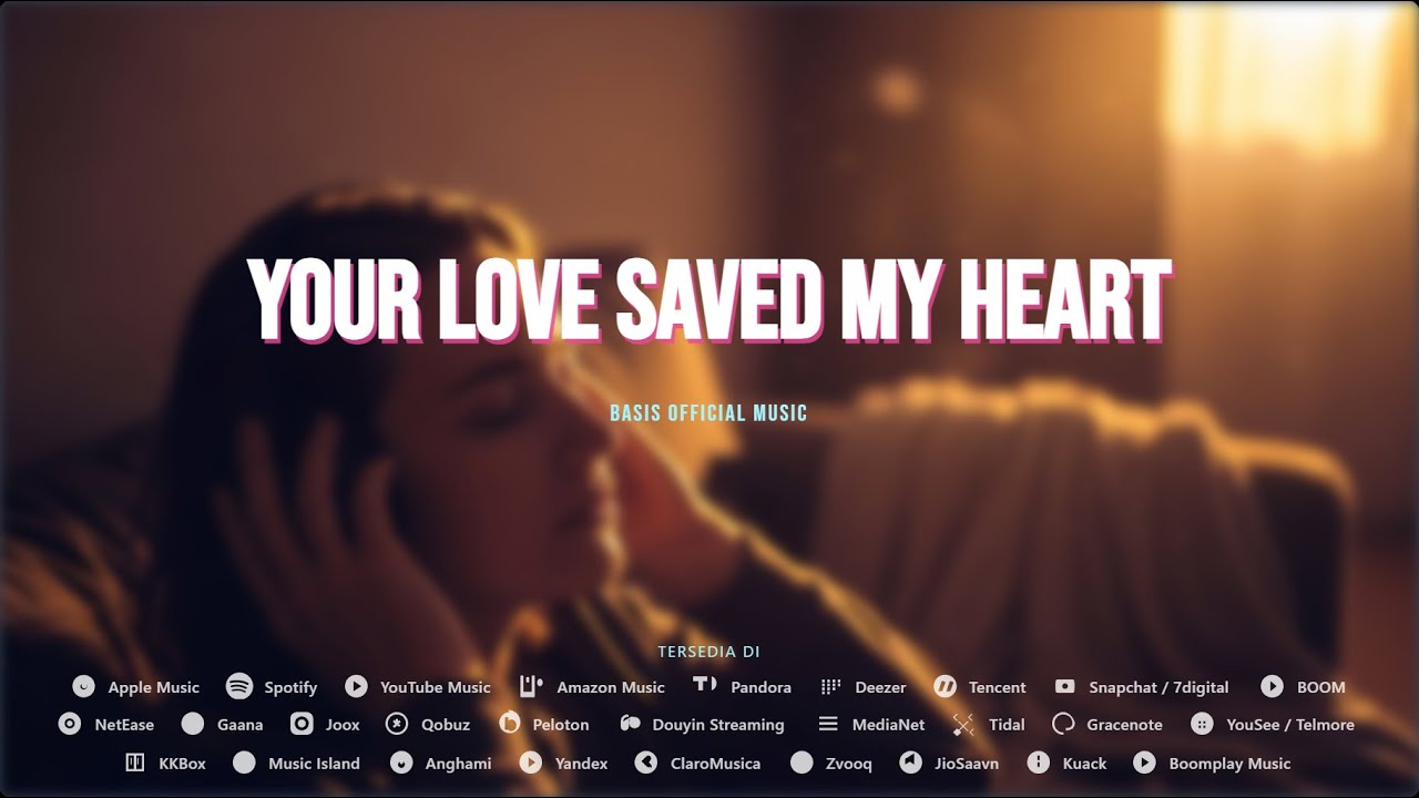 Basis Official Music - Your Love Saved My Heart