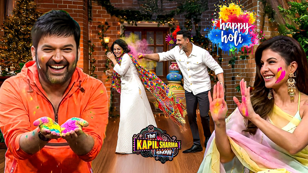 Akshay ने खेली ऐसी होली… सब हुए रंगीन ! || The Kapil Sharma Show || Latest Episode
