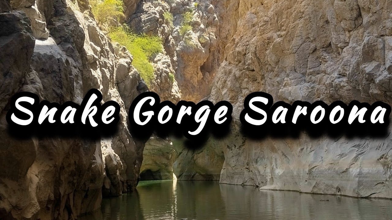 Snake Gorge Saroona Balochistan