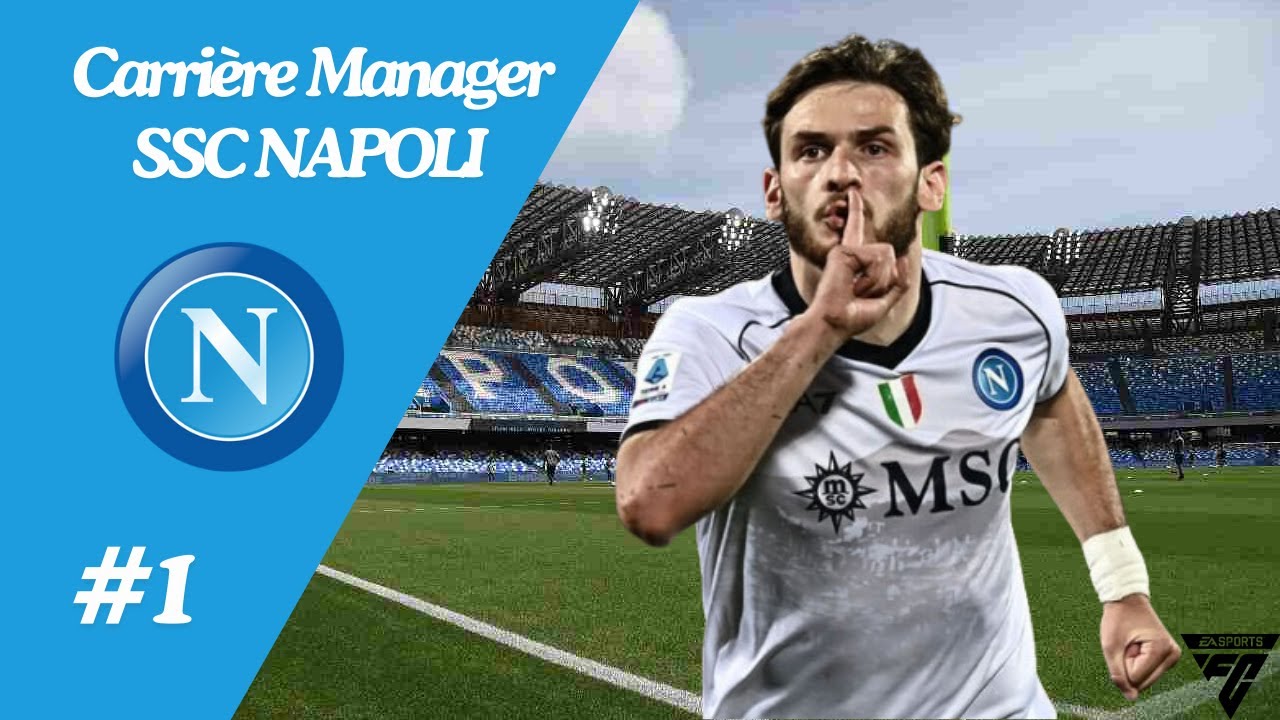 FC 25 | Carrière Manager SSC Napoli #1: Un Renouveau à Naples sous Antonio Conte !!!
