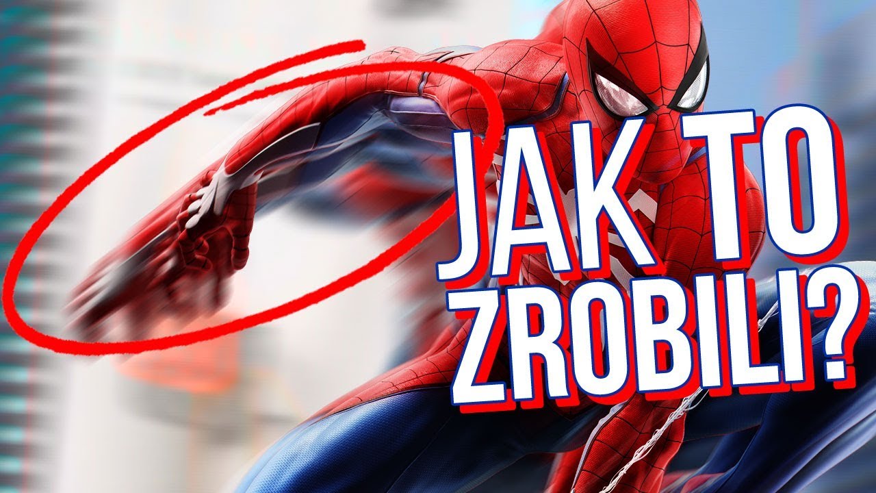 Dlaczego Spider-Man tak dobrze się RUSZA?