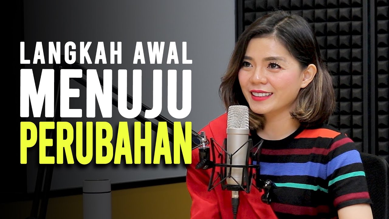 LANGKAH AWAL MENUJU PERUBAHAN | Motivasi Merry | Merry Riana