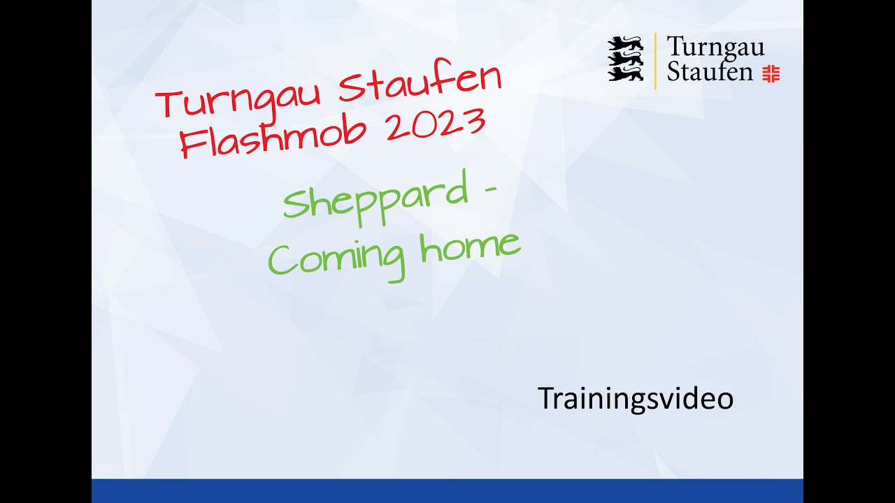 Turngau Staufen Flashmob 2023 - Coming Home - Trainingsvideo