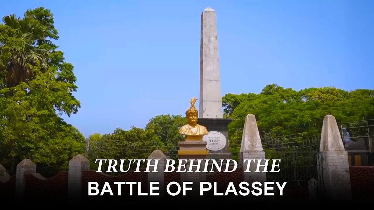 What REALLY Happened at the Battle of Plassey? | Independence Day Special