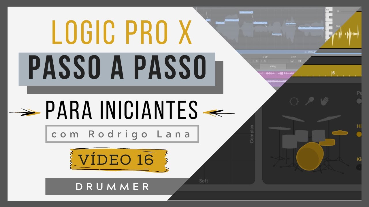 (vídeo 16) Crie com DRUMMER | Curso de Logic Pro X para iniciantes |# 109