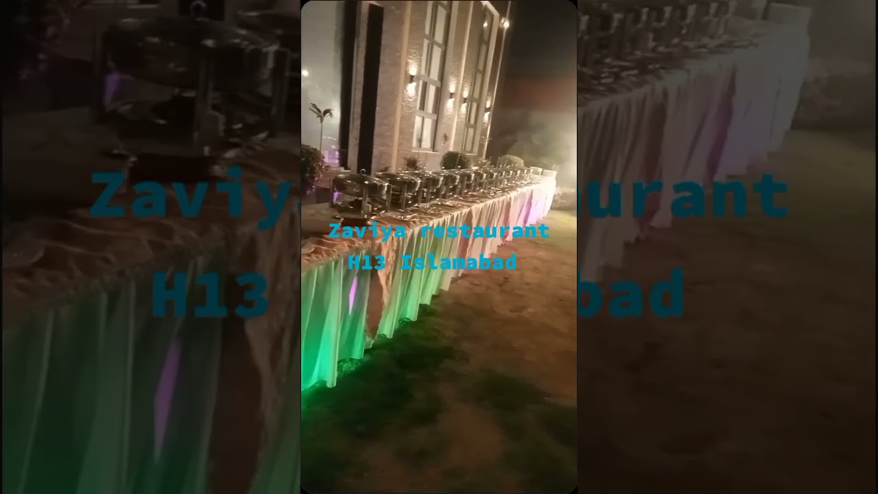 Zaviya restaurant H13 Islamabad