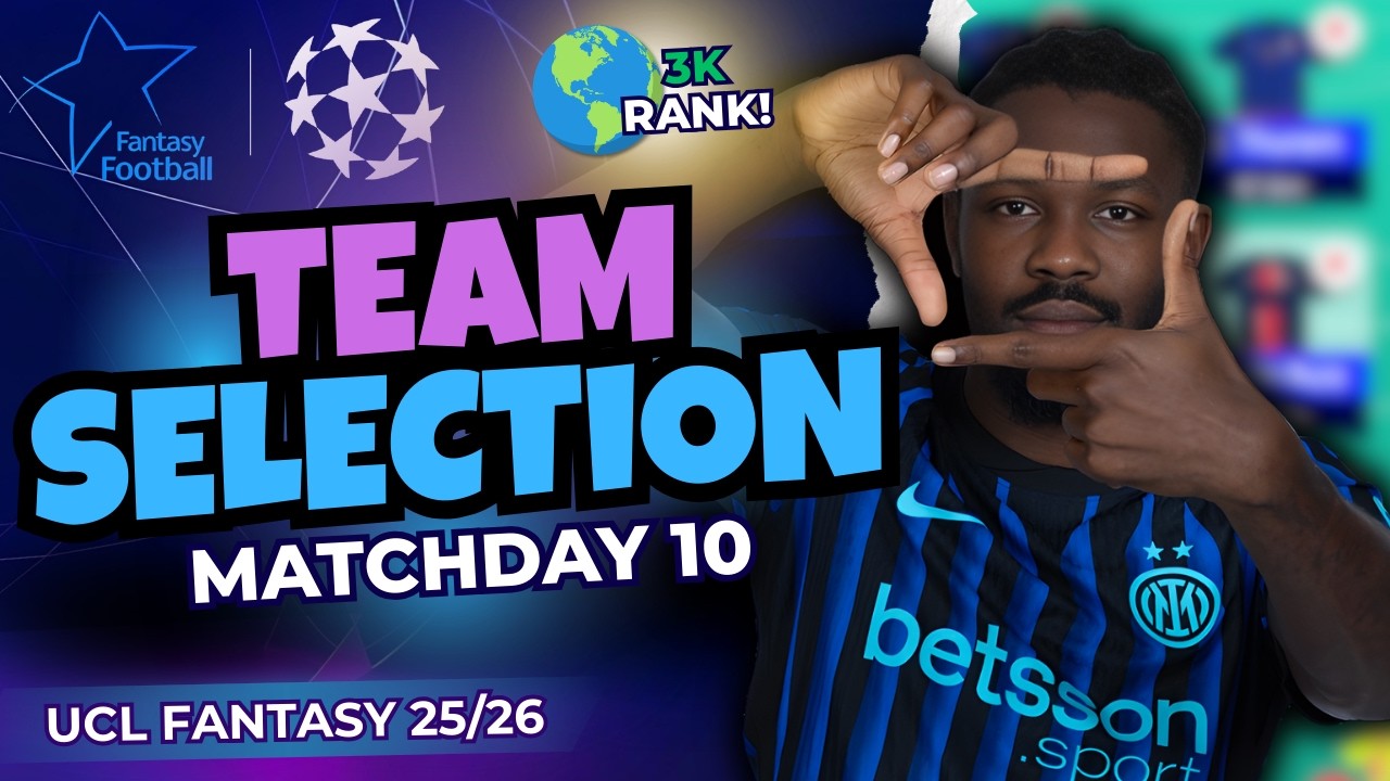 UCL Fantasy MATCHDAY 10 TEAM SELECTION! 🔒 PLAYOFF ROUND! 🌟 Champions League Fantasy 25/26