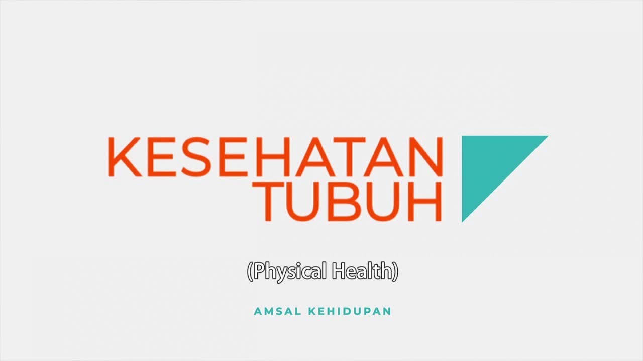 Kesehatan Tubuh (Official Amsal Kehidupan Bernard Samuel)