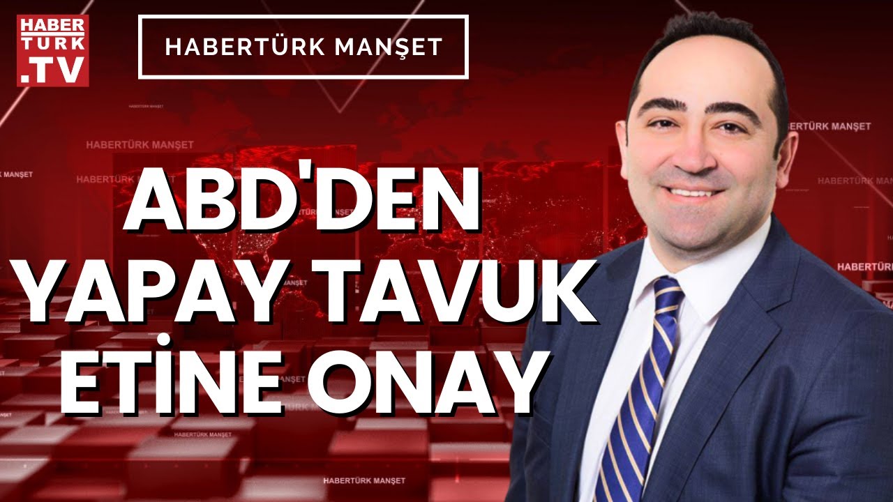 Yapay tavuk eti nedir, ne zaman kullanılmaya başlanacak? Ali Çınar aktardı