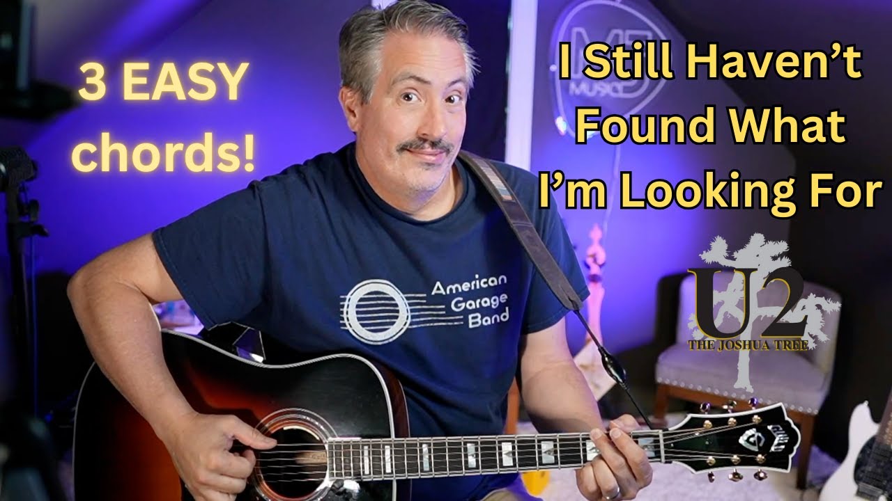 Beginner Friendly! - I Still Haven't Found What I'm Looking For - U2