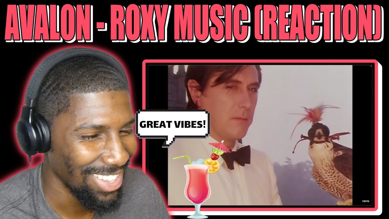 Avalon - Roxy Music (Reaction)