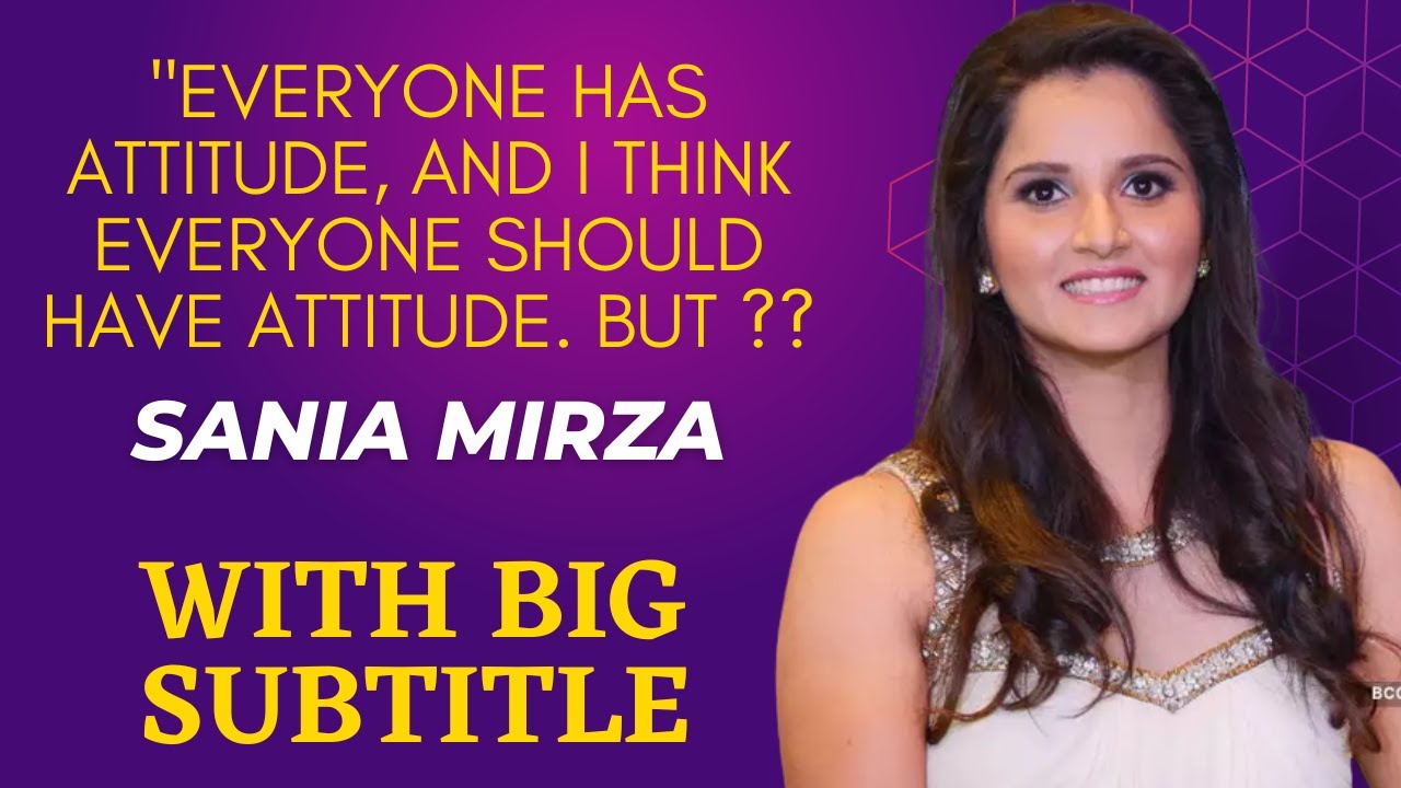 English Speech, Inspirational Speech | Sania Mirza Speech (You can as you think) | English Subtitle