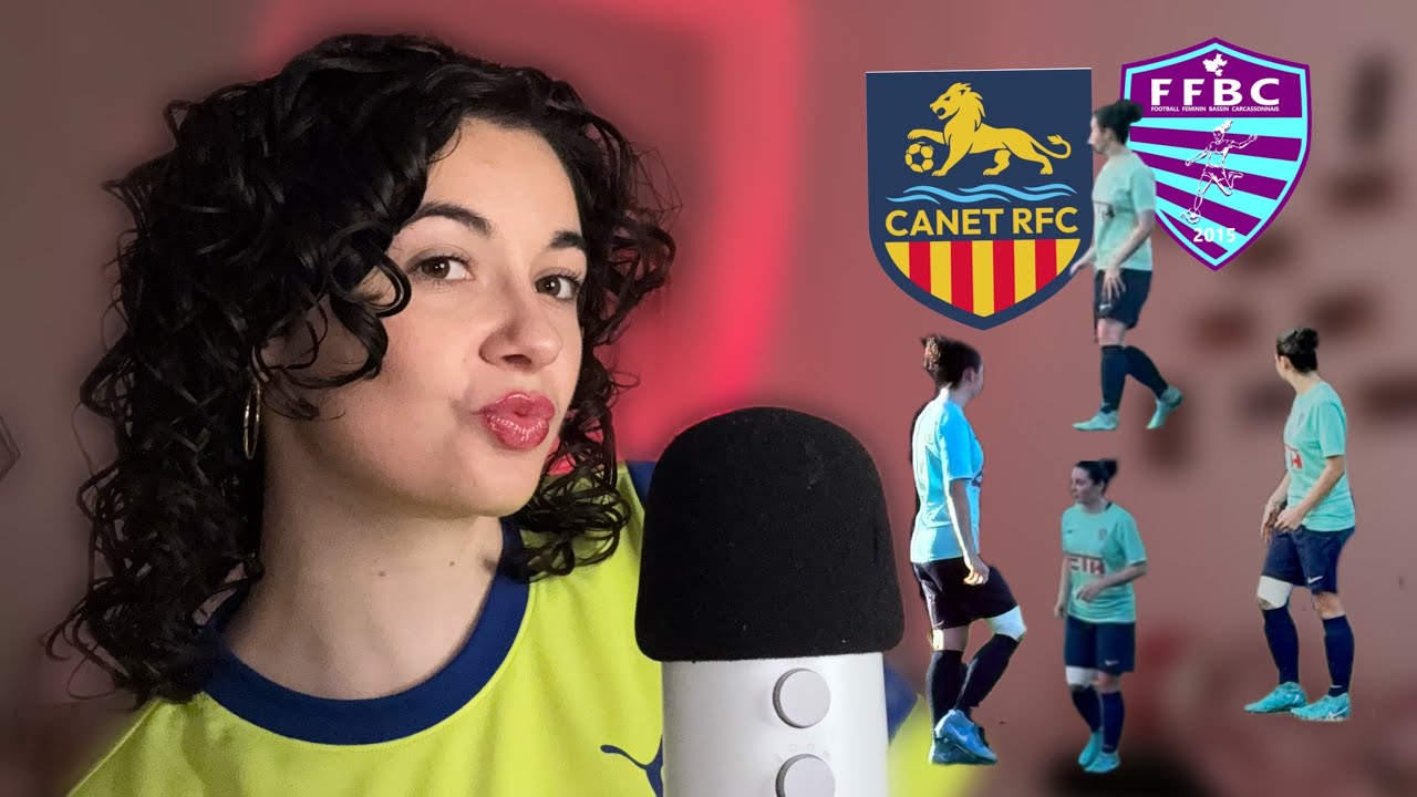   • ASMR FR • DÉBRIEF match contre CANET • (premier match de la 2 ème phase) 💙💜⚽️