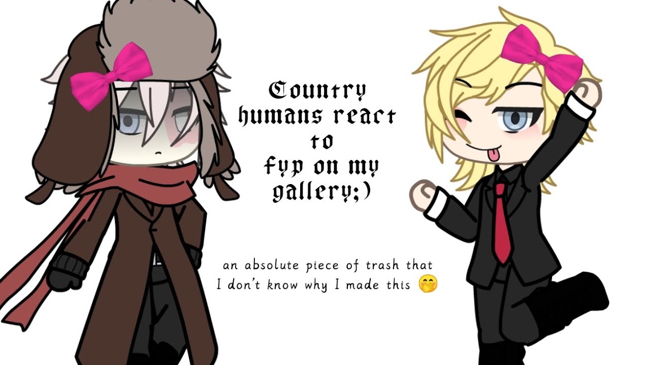 || Countryhumans react to fyp in my gallery 🎀|| Ch gacha|| read desc.||🇰🇷/🇨🇳/🇺🇲 !short!