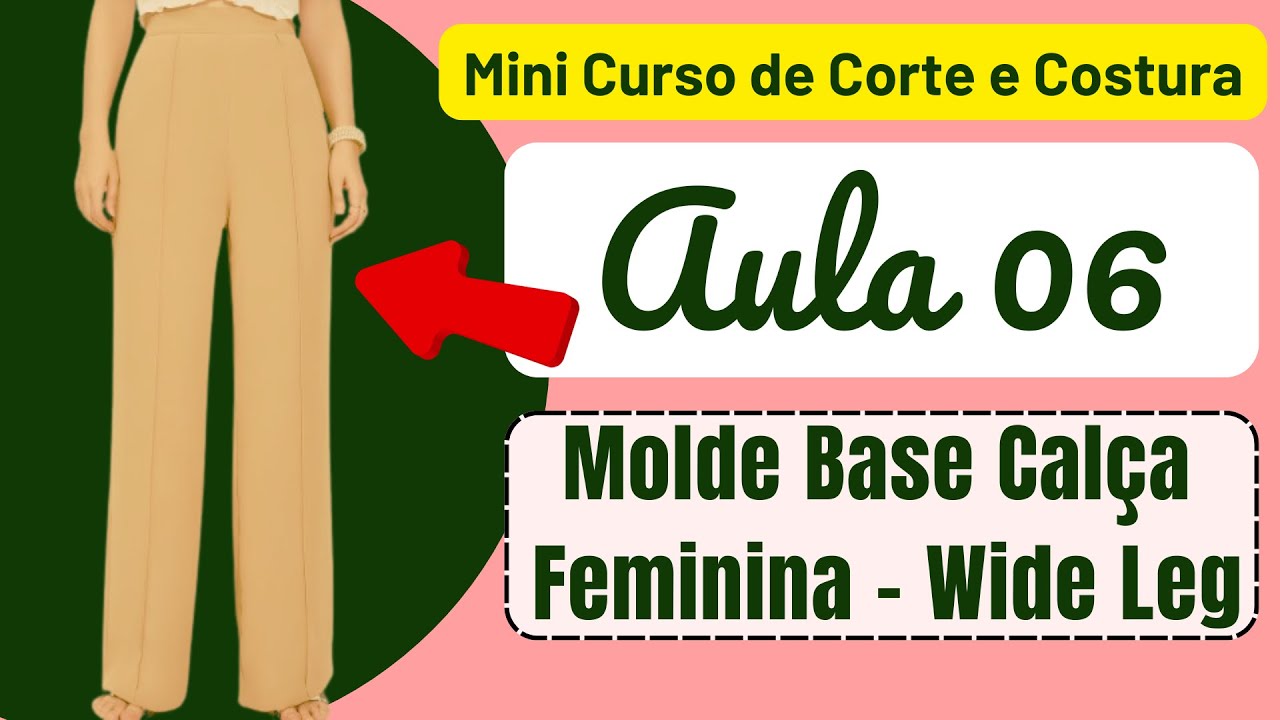 Agora Você vai APRENDER a fazer o Molde Base de Calça Feminina! MODELAGEM  para Iniciantes