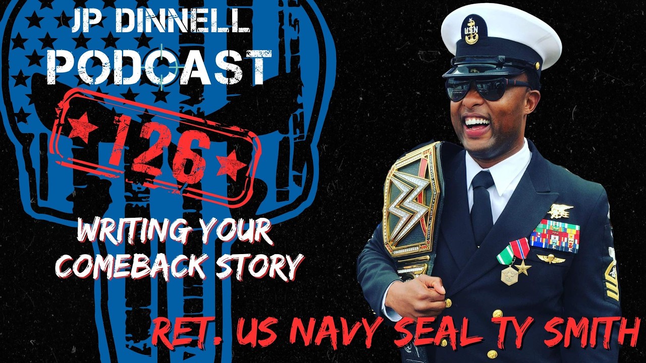 Rebound, Rally, Reinvent | US Navy SEAL Ret. Ty Smith | JP Dinnell Podcast 126