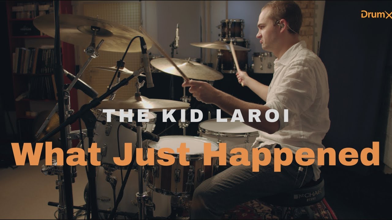 DRUM COVER - The Kid LAROI - WHAT JUST HAPPENED